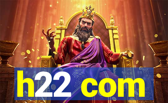 h22 com